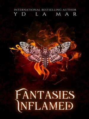 cover image of Fantasies Inflamed